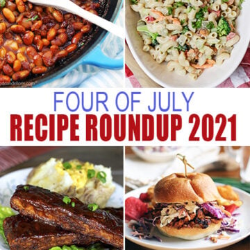 4th of July 2021 Recipe Roundup