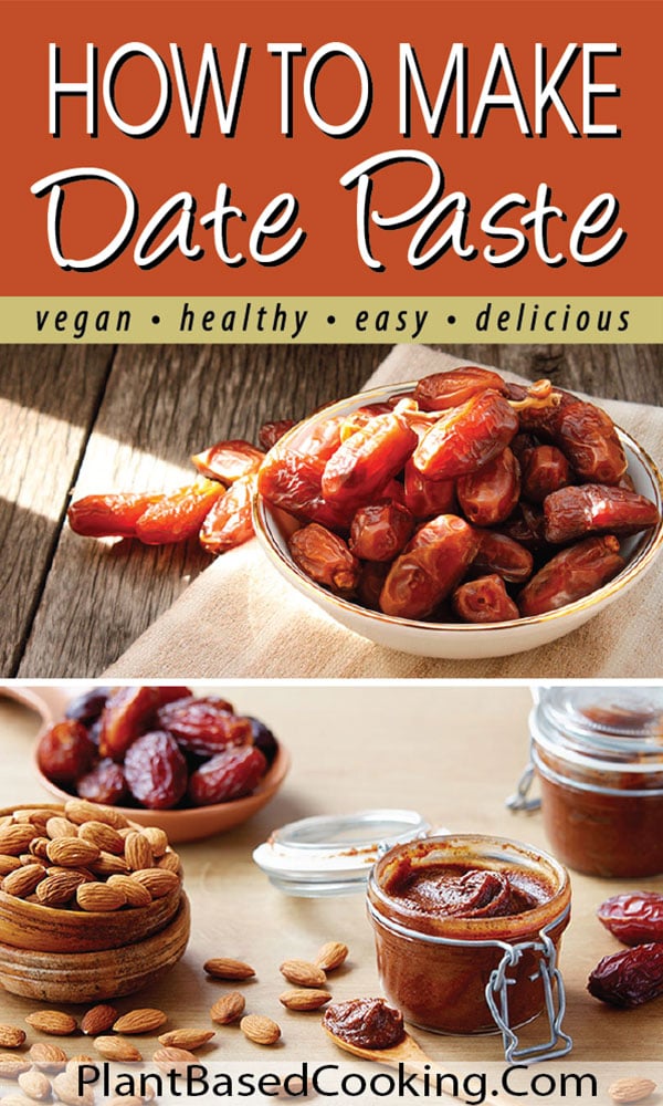How to Make Date Paste PlantBased Cooking